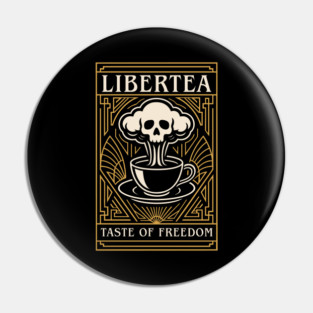 Libertea Taste of Freedom Funny Gaming Pin