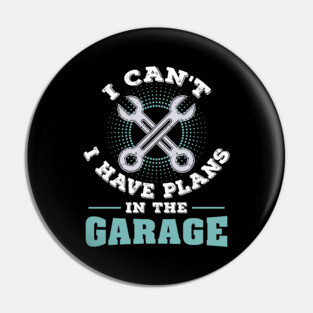 Garage Car Mechanic Tuning Repair Motorcycle Gift Pin