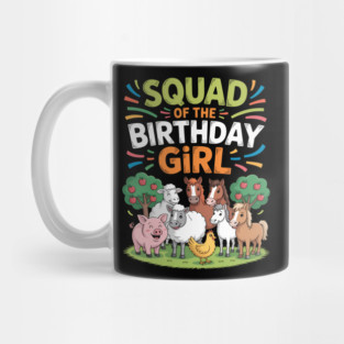 Birthday Girl Farm Animal Squad Fun Party Mug