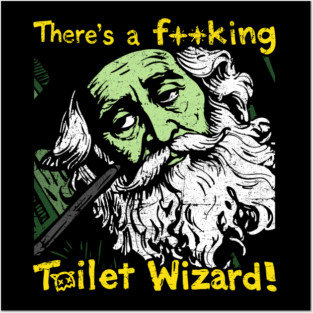 Toilet Wizard Posters and Art