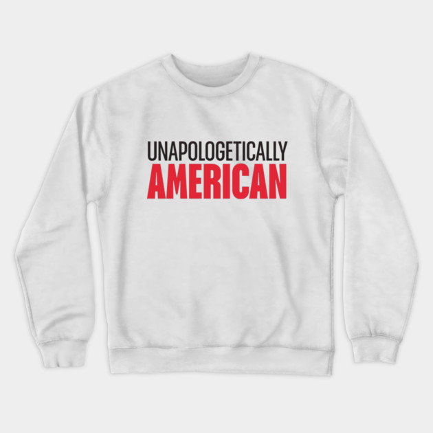 Unapologetically American (Light) Crewneck Sweatshirt by MCM