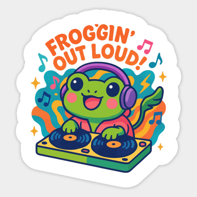 Froggin’ Out Loud DJ Frog – Cute Kawaii Frog Music Cartoon T-Shirt & Apparel Magnet by Anne Lee