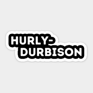Hurley Durbison Sticker