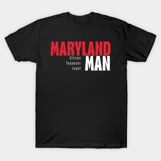 Maryland Man (Dark) T-Shirt by MCM