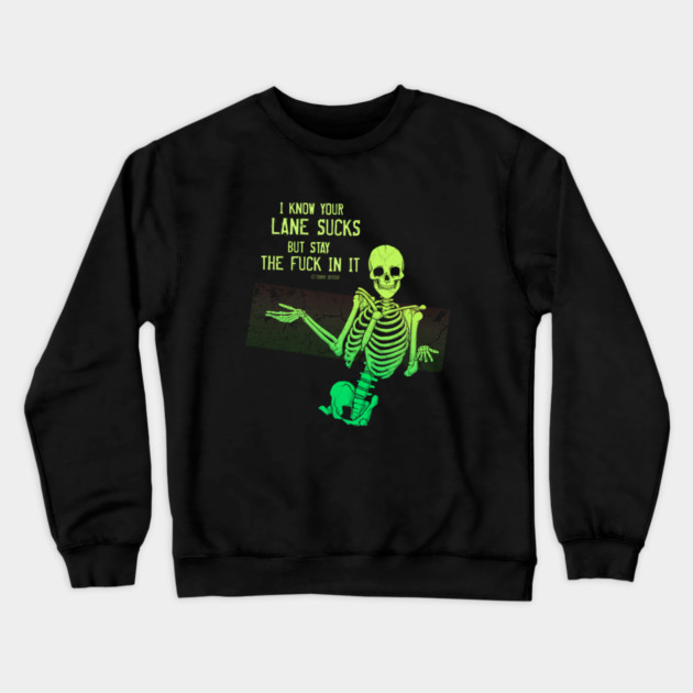Do Us All A Favor Crewneck Sweatshirt by Tommy Devoid