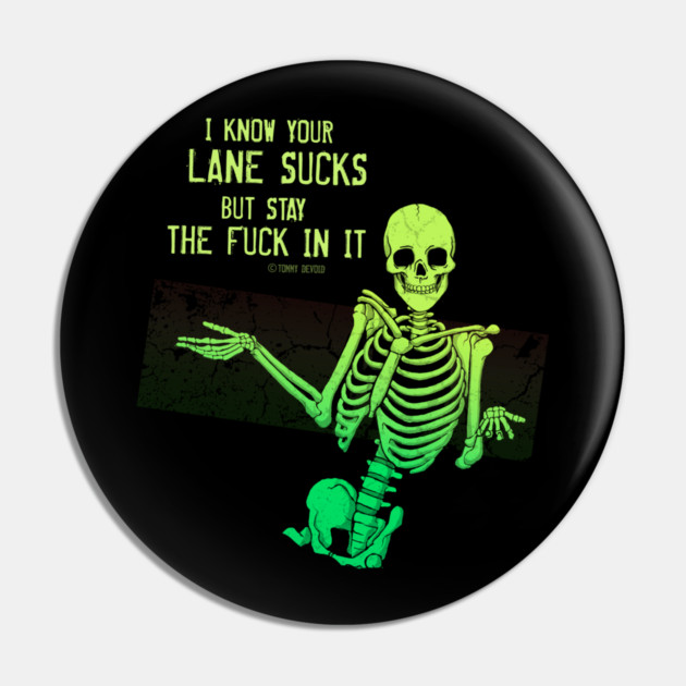 Do Us All A Favor Pin by Tommy Devoid