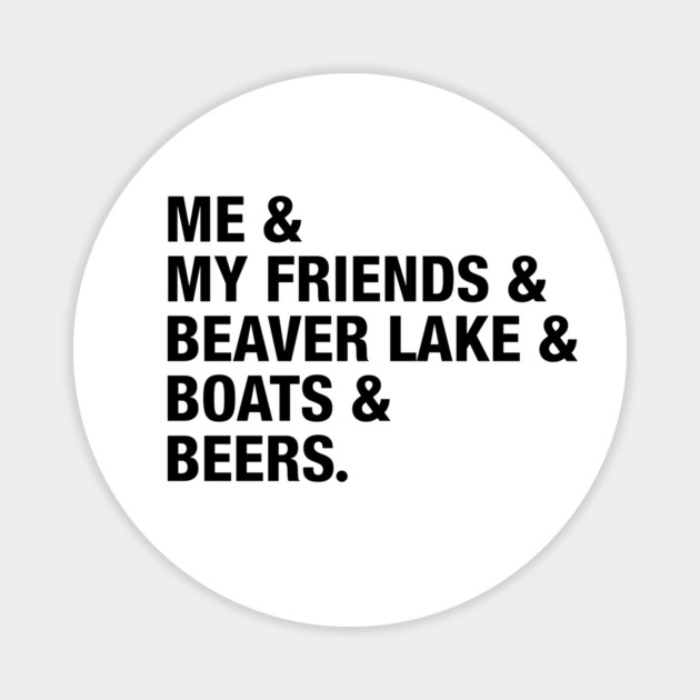 Arkansas Summer Plans - Beaver Lake Magnet by rt-shirts