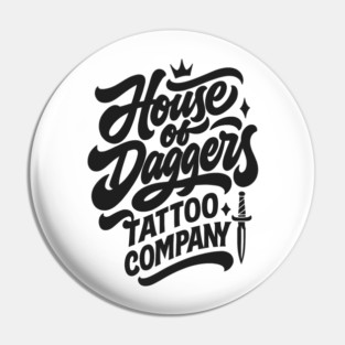 The House of daggers tattoo Company Pin