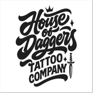 The House of daggers tattoo Company Posters and Art