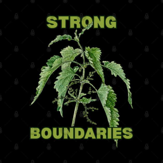 Strong Boundaries Nettle Only Version by Four Season Foraging