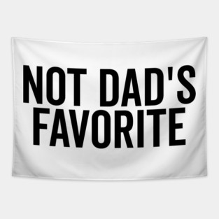 Not Dad’s Favorite Tapestry