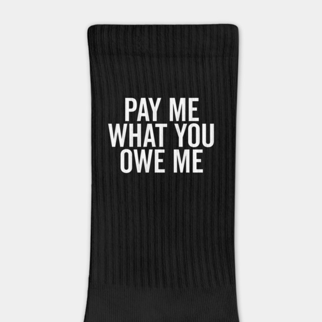 Pay Me What You Owe Me by Frank Ring