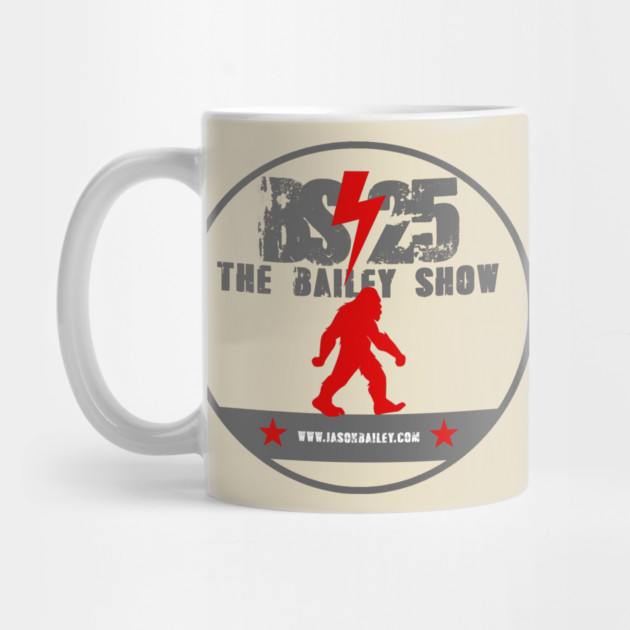 THE BS Bigfoot by BPX (Bailey Podcast XChange) Merch