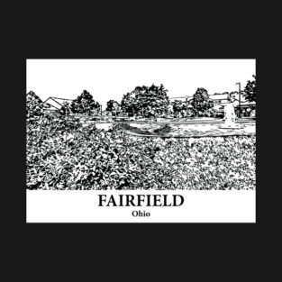 Fairfield - Ohio T-Shirt
