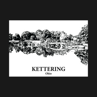 Kettering - Ohio T-Shirt