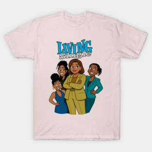 living single T-Shirt