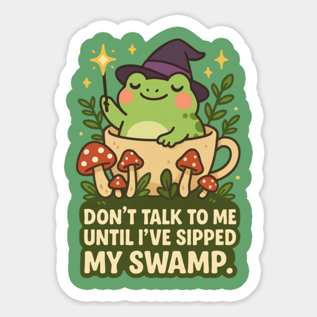 Don’t Talk to Me Frog Witch – Cute Kawaii Frog with Magic Wand and Mushrooms – Funny Nature Quote T-Shirt & Apparel Magnet by Anne Lee