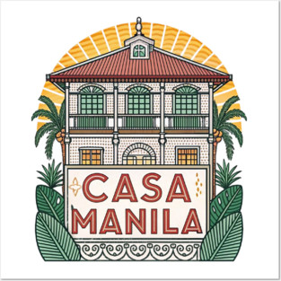 CASA MANILA Posters and Art