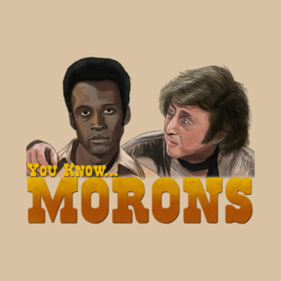 Blazing Saddles: Morons T-Shirt