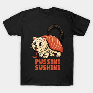 Pussini Sushini – Sushi Cat Italian Brainrot Meme T-Shirt