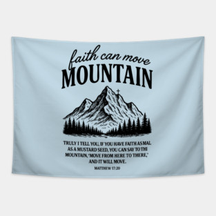 Faith Can Move Mountains – Bold Christian Motivation Tapestry