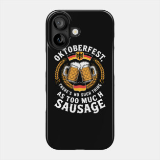 German Oktoberfest Funny Octoberfest Party Phone Case