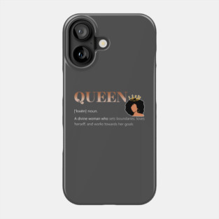 Queen A Divine Woman Who Sets Boundaries Melanin Phone Case