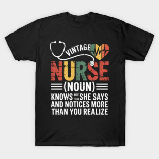 Vintage Nurse  - Nurse Gift Idea T-Shirt
