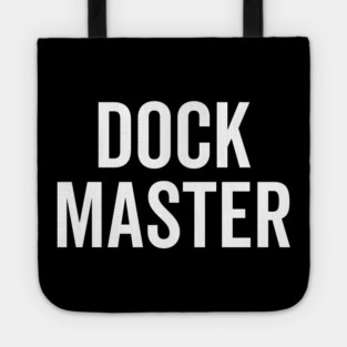 Dock Master Tote
