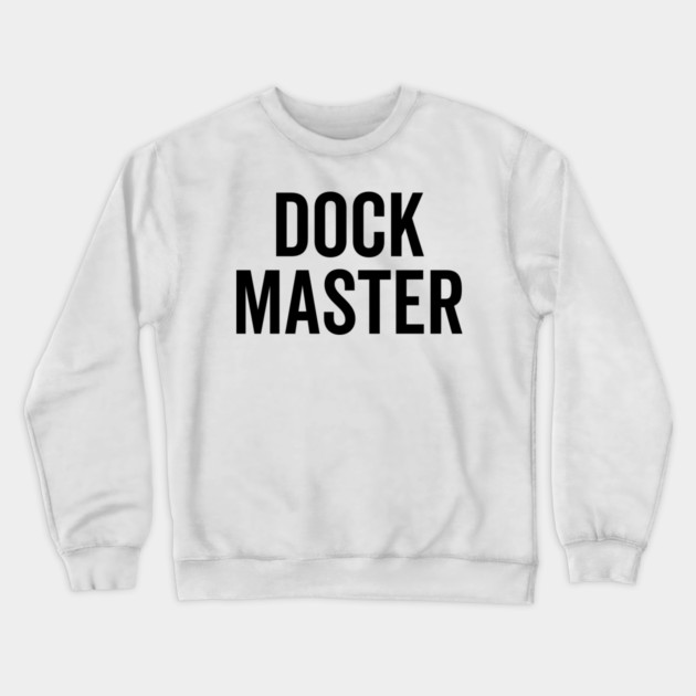 Dock Master Crewneck Sweatshirt by Frank Ring