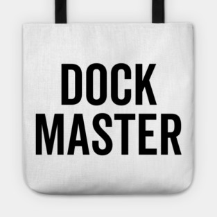 Dock Master Tote