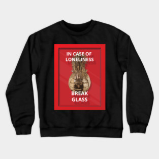 Cast Away Wilson Break Class In Case Of Loneliness Crewneck Sweatshirt