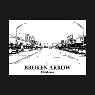 Broken Arrow - Oklahoma T-Shirt