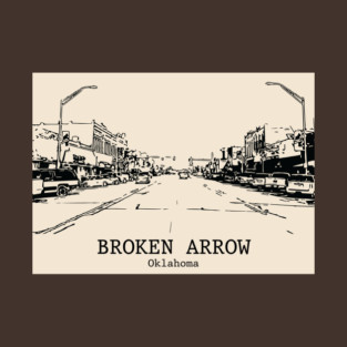 Broken Arrow - Oklahoma T-Shirt