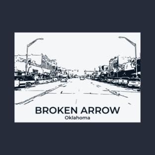 Broken Arrow - Oklahoma T-Shirt