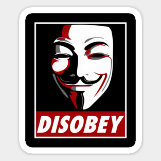 Anonymous V For Vendetta Disobey Graphic - livax #19119 Sticker