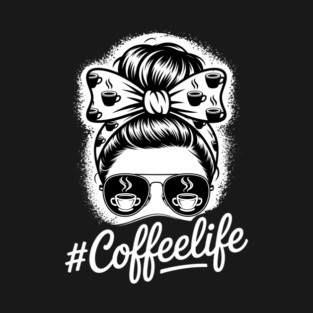 Coffee Messy Bun Caffeine T-Shirt