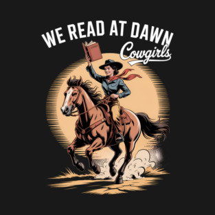 Cowgirl Western Librarian Book Lovers Funny T-Shirt