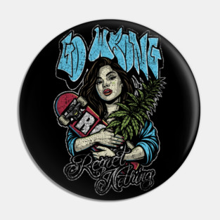 Dope Skate Girl Pin