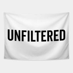 Unfiltered Tapestry
