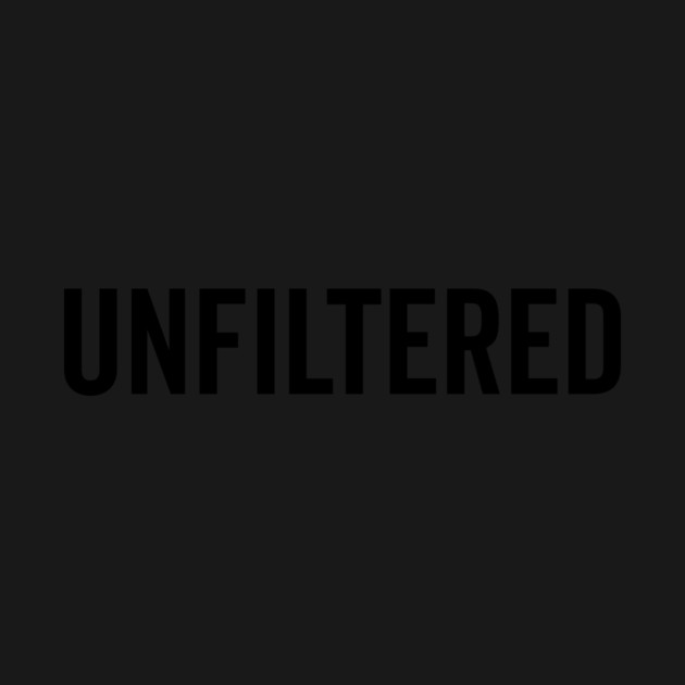 Unfiltered by Frank Ring