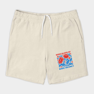 radicalized-by-basic-decency Shorts