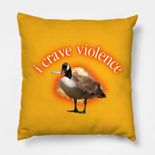 i crave violence Pillow