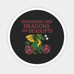 Dungeons and Dragons and Deadlifts – Buff Dragon Edition Magnet