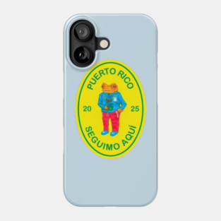 Puerto Rico - Seguimo' Aquí Phone Case