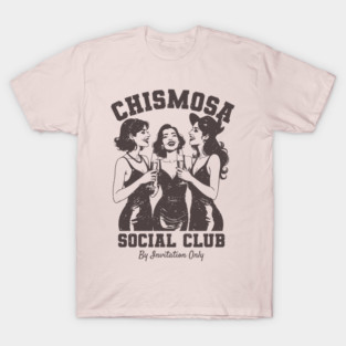 Chismosa Social Club T-Shirt