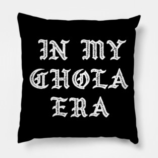In My Chola Era Pillow