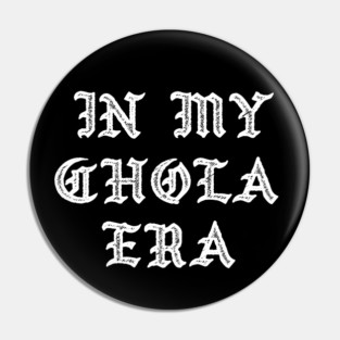 In My Chola Era Pin