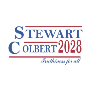 Stewart Colbert  2028 Truthiness for all Presidential Election T-Shirt