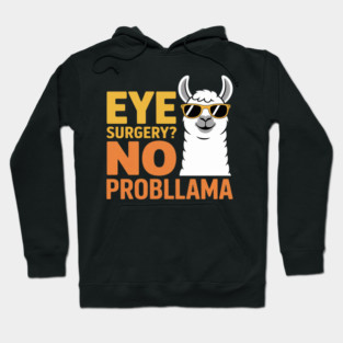 After Eye Surgery Hoodie